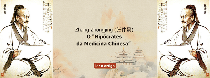 O Pai da Medicina Tradicional Chinesa Clínica