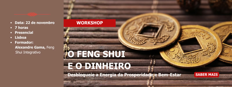 Workshop Feng Shui e o Dinheiro – Desbloqueie a Energia da Prosperidade e Bem-Estar